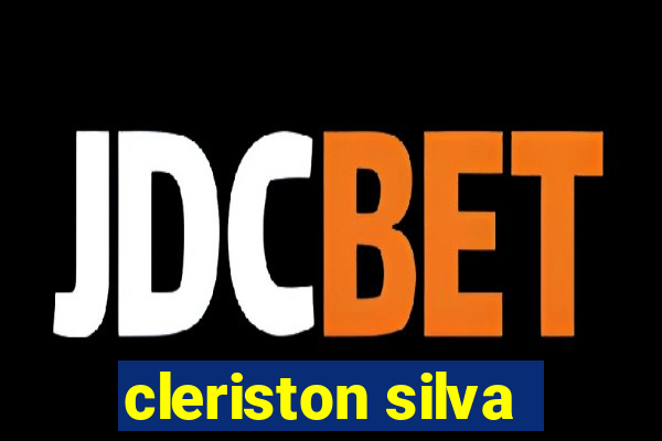 cleriston silva